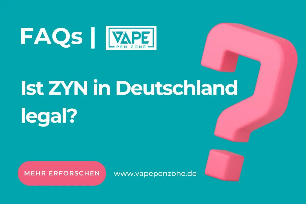 Ist ZYN in Deutschland legal?